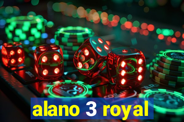 alano 3 royal